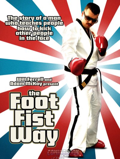 Kājas un dūres ceļš | The Foot Fist Way (2006)